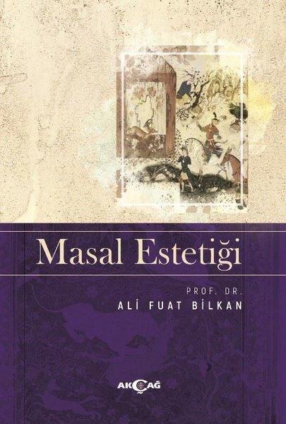 Masal Estetiği | Akçağ Yayınları (İnce Kapak) - Resim 1