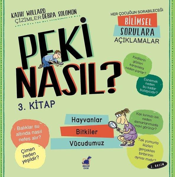 Peki Nasıl?-3.Kitap | Dinozor Çocuk (İnce Kapak) - Resim 1