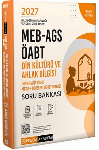 2027 MEB AGS ÖABT Din Kültürü ve Ahlak Bilgisi - İmam Hatip Lisesi Tamamı Çözümlü Soru Bankası | Pegem Akademi Yayıncılık (Ciltsiz) - Resim 1