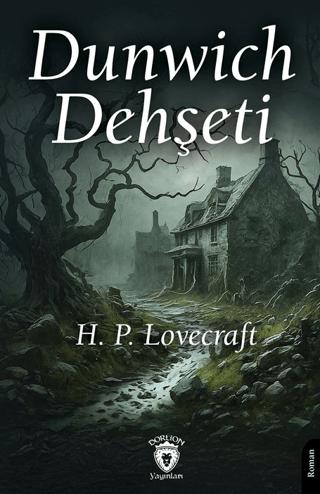 Dunwich Dehşeti | Dorlion Yayınları (Ciltsiz) - Resim 1