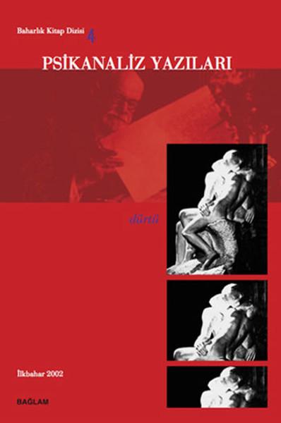 Psikanaliz Yazıları 4 - Dürtü | Bağlam Yayıncılık (İnce Kapak) - Resim 1