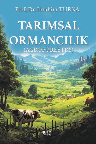 Tarımsal Ormancılık - Agroforestry | Gece Kitaplığı (İnce Kapak) - Resim 1