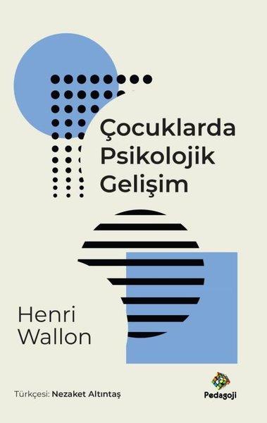Çocuklarda Psikolojik Gelişim | Pedagoji (İnce Kapak) - Resim 1