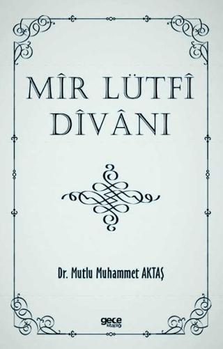 Mir Lütfi Divanı | Gece Kitaplığı (Ciltsiz) - Resim 1