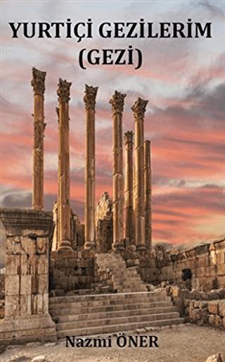 Yurtiçi Gezilerim | Platanus Publishing (Ciltsiz) - Resim 1