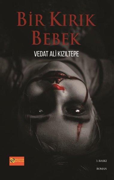 Bir Kırık Bebek | RA Pozitif Yayınları (İnce Kapak) - Resim 1