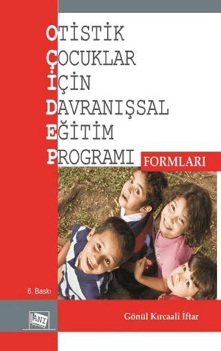 Otistik Çocuklar İçin Davranışsal Eğitim Programı Formları | Anı Yayıncılık (Ciltsiz) - Resim 1