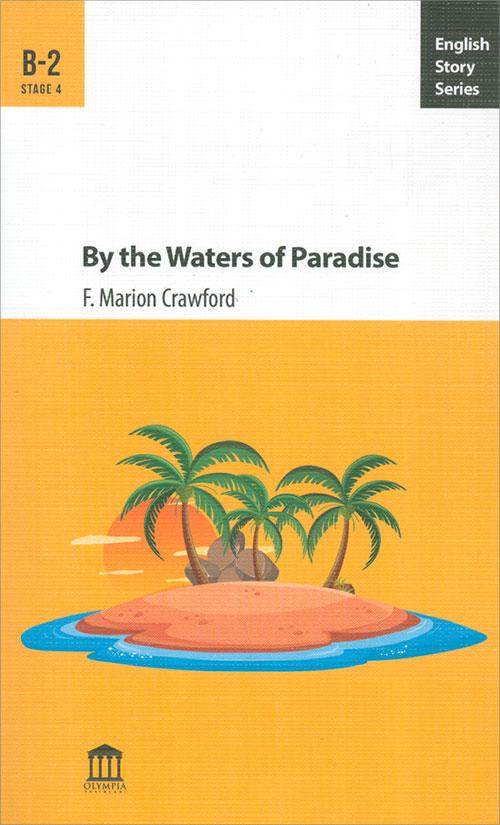 By the Waters of Paradise B-2 -F. Marion Crawford - Olympia Yayınları