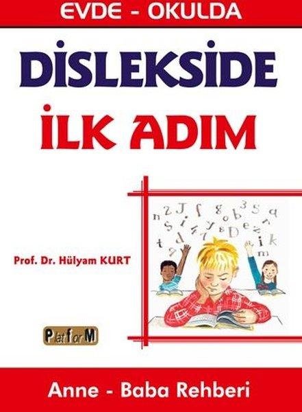 Dislekside İlk Adım - Anne Baba Rehberi | Platform Yayınları (İnce Kapak) - Resim 1