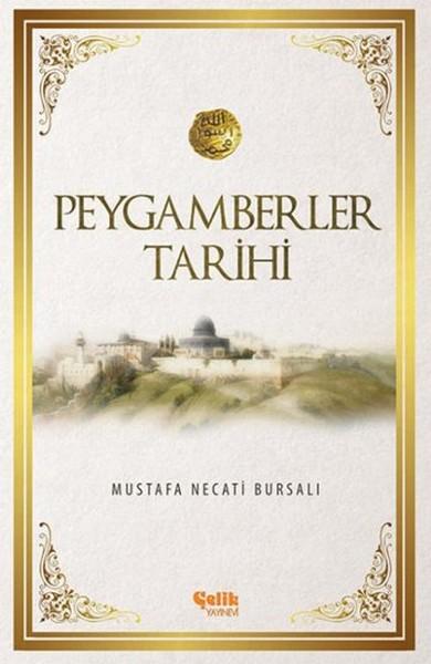 Peygamberler Tarihi | Çelik Yayınevi (Ciltli) - Resim 1