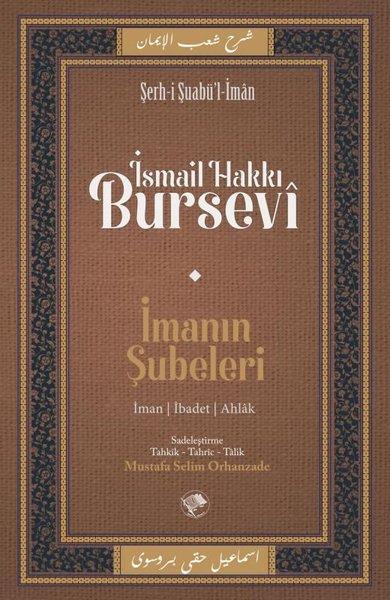İmanın Şubeleri - Şerh-i Şuabü'l - İman
