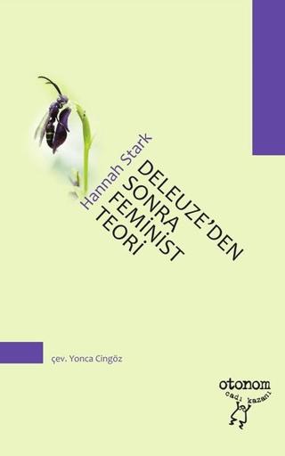 Deleuze’den Sonra Feminist Teori | Otonom Yayıncılık (Ciltsiz) - Resim 1