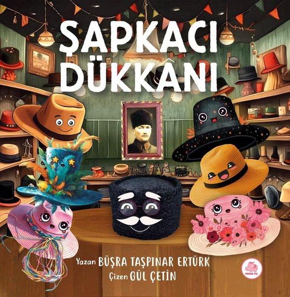Şapkacı Dükkanı | Pembe Fil Yayınları (Ciltli) - Resim 1