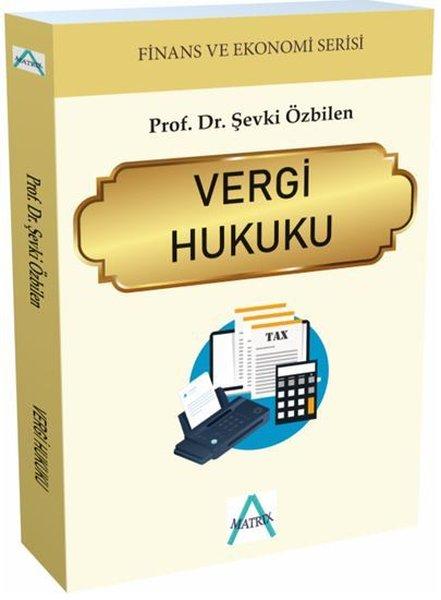 Vergi Hukuku - Finans ve Ekonomi Serisi | Matrix (İnce Kapak) - Resim 1