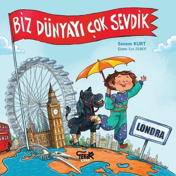Londra-Biz Dünyayı Çok Sevdik | Tekir Kitap (İnce Kapak) - Resim 1