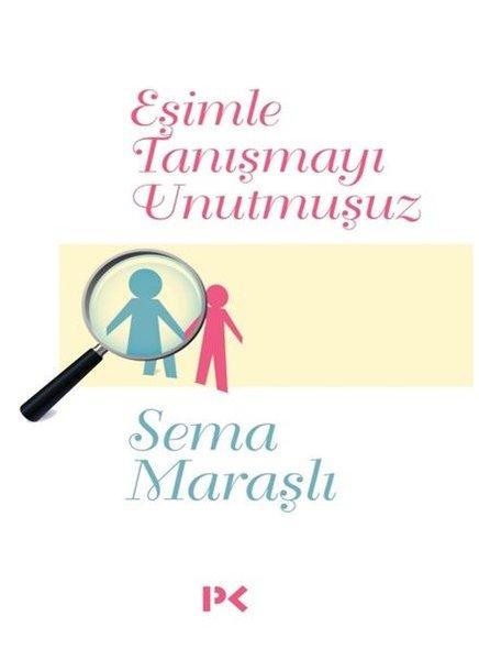 Eşimle Tanışmayı Unutmuşuz | Profil Kitap (İnce Kapak) - Resim 1