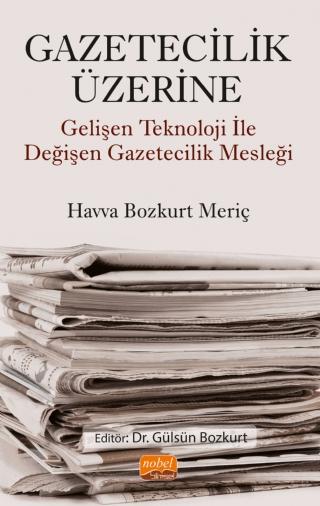 Gazetecilik Üzerine | Nobel Bilimsel Eserler (Ciltsiz) - Resim 1