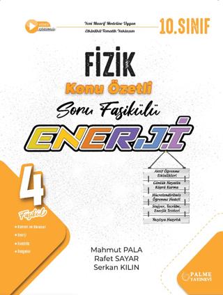 10. Enerji Fizik Konu Özetli Soru Fasikülleri (4 Fasikül) | Palme Yayınları (Ciltsiz) - Resim 1
