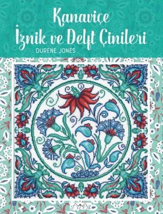 Kanaviçe İznik ve Delft Çinileri | Tuva Yayıncılık (Ciltsiz) - Resim 1