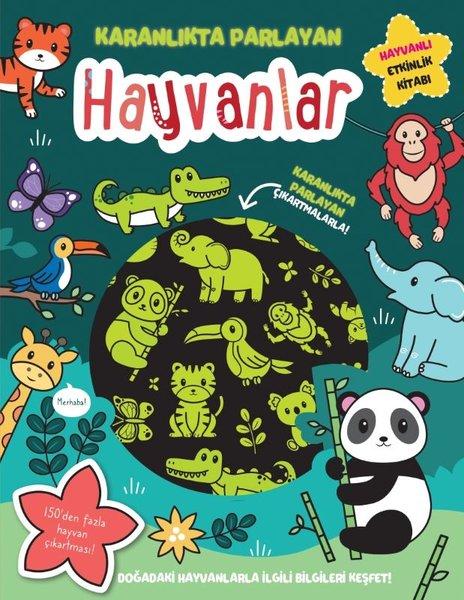 Hayvanlar - Parlayan Kitaplar - Hayvanlı Etkinlik Kitabı | İndigo Çocuk (İnce Kapak) - Resim 1