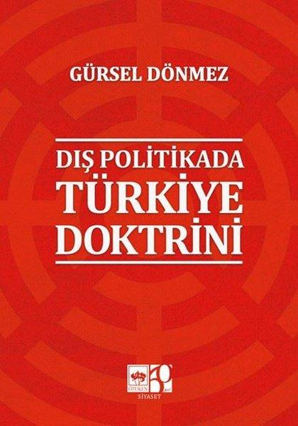 Dış Politikada Türkiye Doktrini | Ötüken Neşriyat (İnce Kapak) - Resim 1
