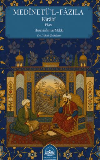 Medinetü’l - Fazıla - Farabi | Biruni Külliyesi Yayınları (Ciltsiz) - Resim 1
