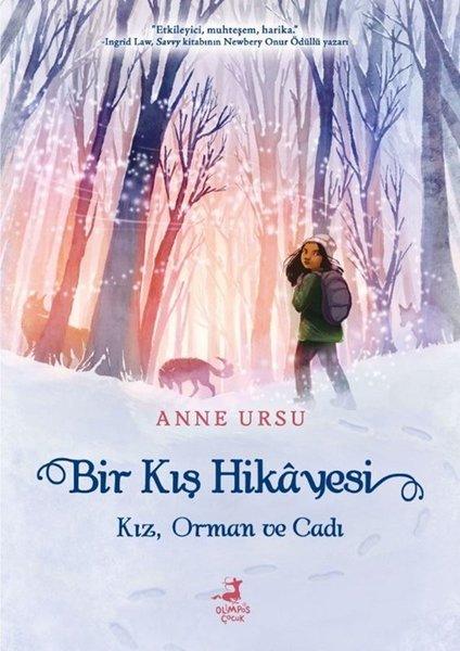 Bir Kış Hikayesi - Kız Orman ve Cadı | Olimpos Çocuk (İnce Kapak) - Resim 1