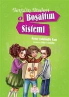 Denizin Düşleri 5: Boşaltım Sistemi - Öznur Çolakoğlu Cam - Nesil Çocuk Yayınları | Nesil Çocuk Yayınları - Resim 1