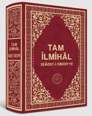 Tam İlmihal Se'âdet-i Ebediyye | Hakikat Kitabevi (Ciltsiz) - Resim 1