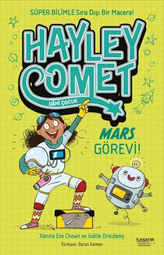 Hayley Comet: Mars Görevi! | İlksatır Yayınevi (Ciltsiz) - Resim 1
