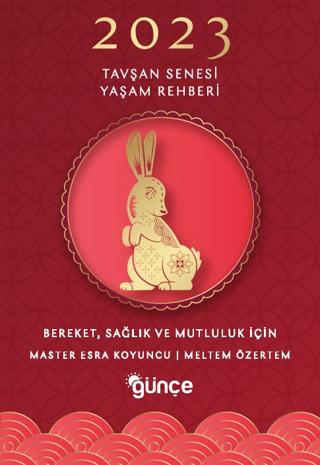 2023 Tavşan Senesi Yaşam Rehberi
