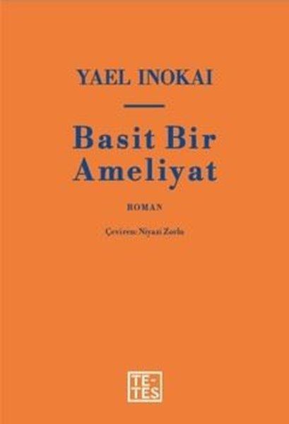 Basit Bir Ameliyat | Tetes Kitap (İnce Kapak) - Resim 1