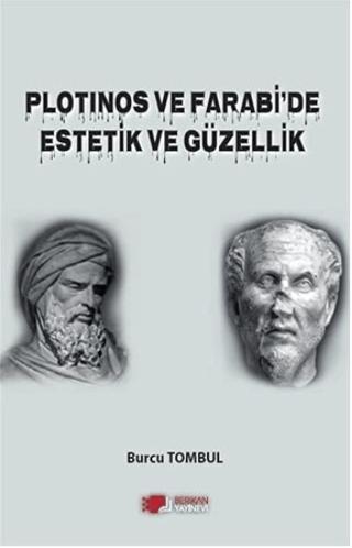 Plotinos ve Farabi'de Estetik ve Güzellik | Berikan Yayınevi (Ciltsiz) - Resim 1