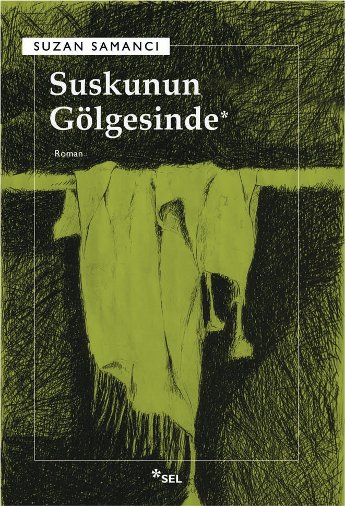 Suskunun Gölgesinde | Sel Yayıncılık
