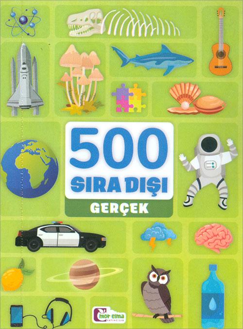 500 Sıra Dışı Gerçek - Mor Elma | Mor Elma Yayıncılık - Resim 1