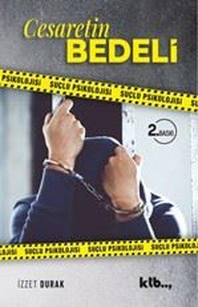 Cesaretin Bedeli | Ktb Yayınları (İnce Kapak) - Resim 1