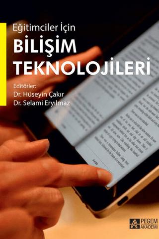Eğitimciler İçin Bilişim Teknolojileri | Pegem Akademi Yayıncılık (Ciltsiz) - Resim 1