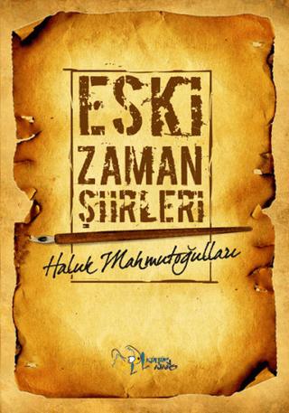 Eski Zaman Şiirleri