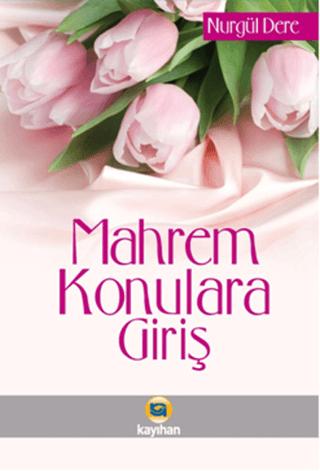 Mahrem Konulara Giriş | Kayıhan Yayınları (Ciltsiz) - Resim 1