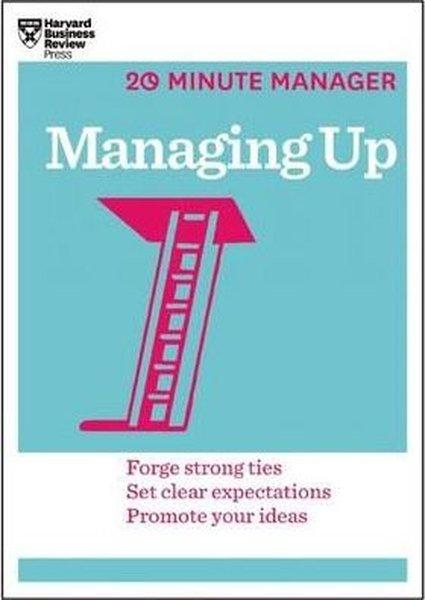 Managing Up (HBR 20-Minute Manager Series) | Harvard Business Review Press (İnce Kapak) - Resim 1