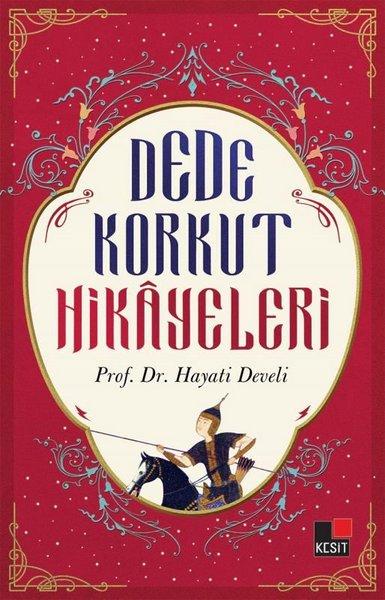 Dede Korkut Hikayeleri | Kesit Yayınları (İnce Kapak) - Resim 1