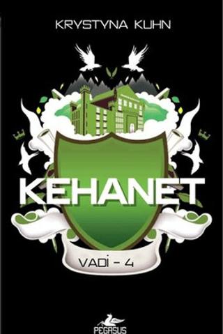 Kehanet - Vadi Serisi 4.Kitap