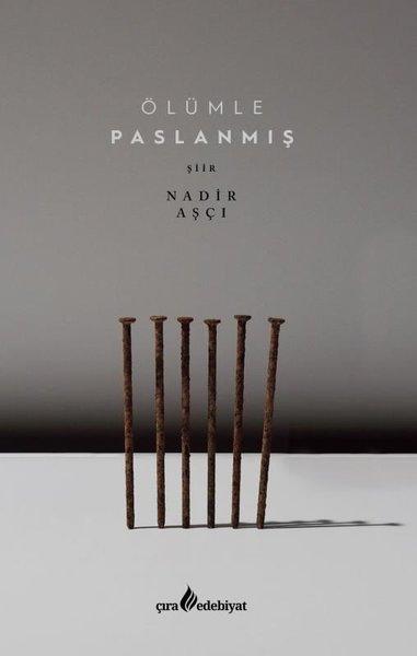 Ölümle Paslanmış | Çıra Yayınları (İnce Kapak) - Resim 1