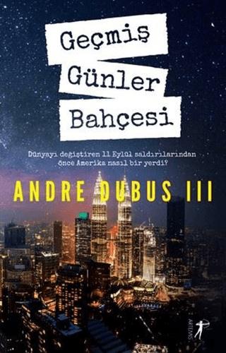 Geçmiş Günler Bahçesi | Artemis Yayınları (Ciltsiz) - Resim 1