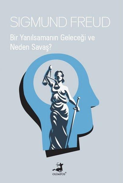 Bir Yanılsamanın Geleceği ve Neden Savaş? | Olimpos Yayınları (İnce Kapak) - Resim 1