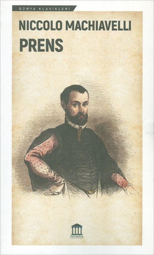 Prens - Niccolo Machiavelli - Olympia Yayınları