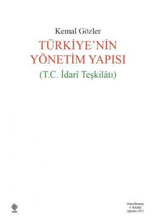 Türkiye'nin Yönetim Yapısı (T.C İdari Teşkilatı) | Ekin Basım Yayın (Ciltsiz) - Resim 1