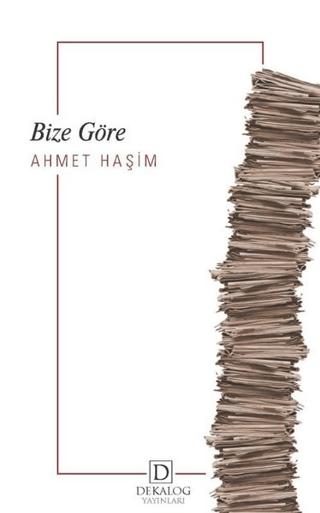 Bize Göre | Dekalog Yayınları (Ciltsiz) - Resim 1
