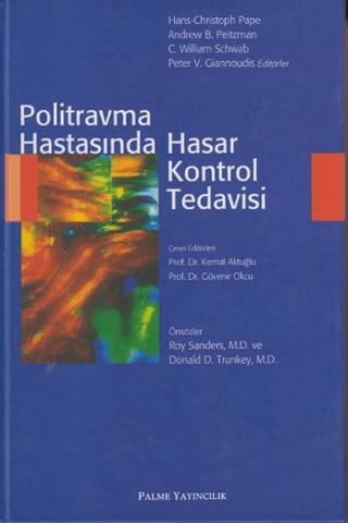 Politravma Hastasında Hasar Kontrol Tedavisi | Palme Yayıncılık (Ciltli) - Resim 1