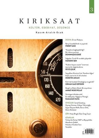 Kırık Saat Kültür, Edebiyat, Düşünce Dergisi Sayı: 3 Kasım-Aralık-Ocak | Dipnot Yayınları (Ciltsiz) - Resim 1